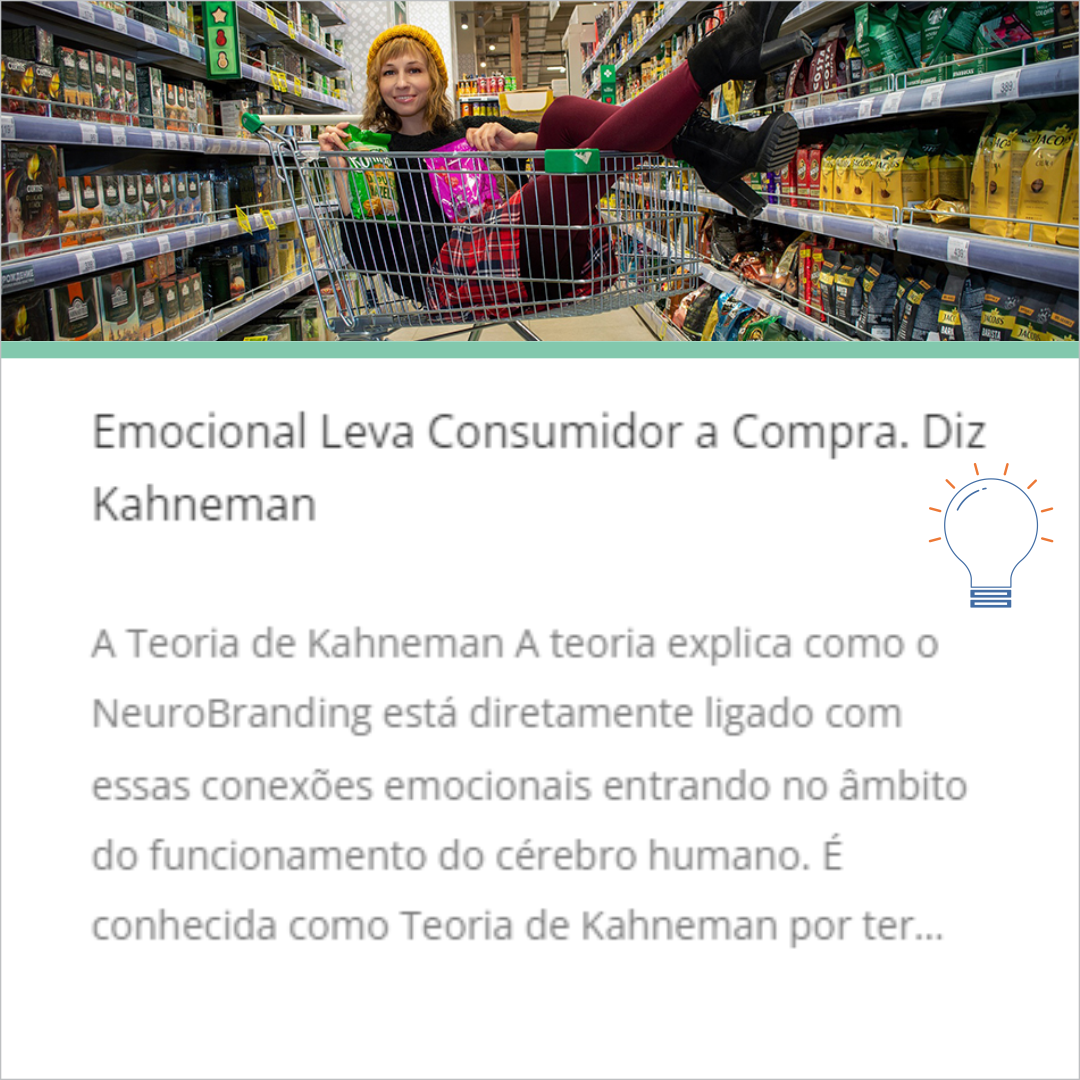 Emocional Leva Consumidor a Compra. Diz Kahneman